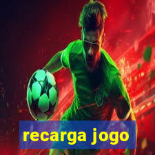 recarga jogo